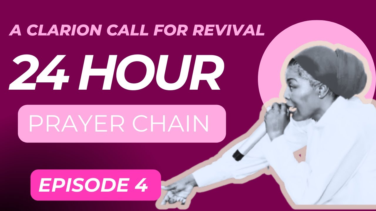 EPISODE 4 || IN SPIRIT AND IN TRUTH || 24 HOUR PRAYER MARATHON ...