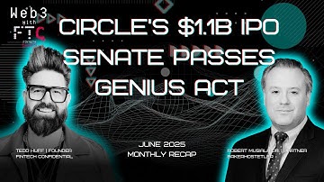 CRYPTO SURGE: Circle’s $1.1B IPO & Senate Passes GENIUS Act