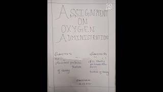 Assignment on Oxygen Administration #nursing #pediatrics #oxygen