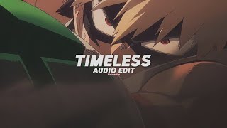 timeless - the weeknd, playboi carti [edit audio]