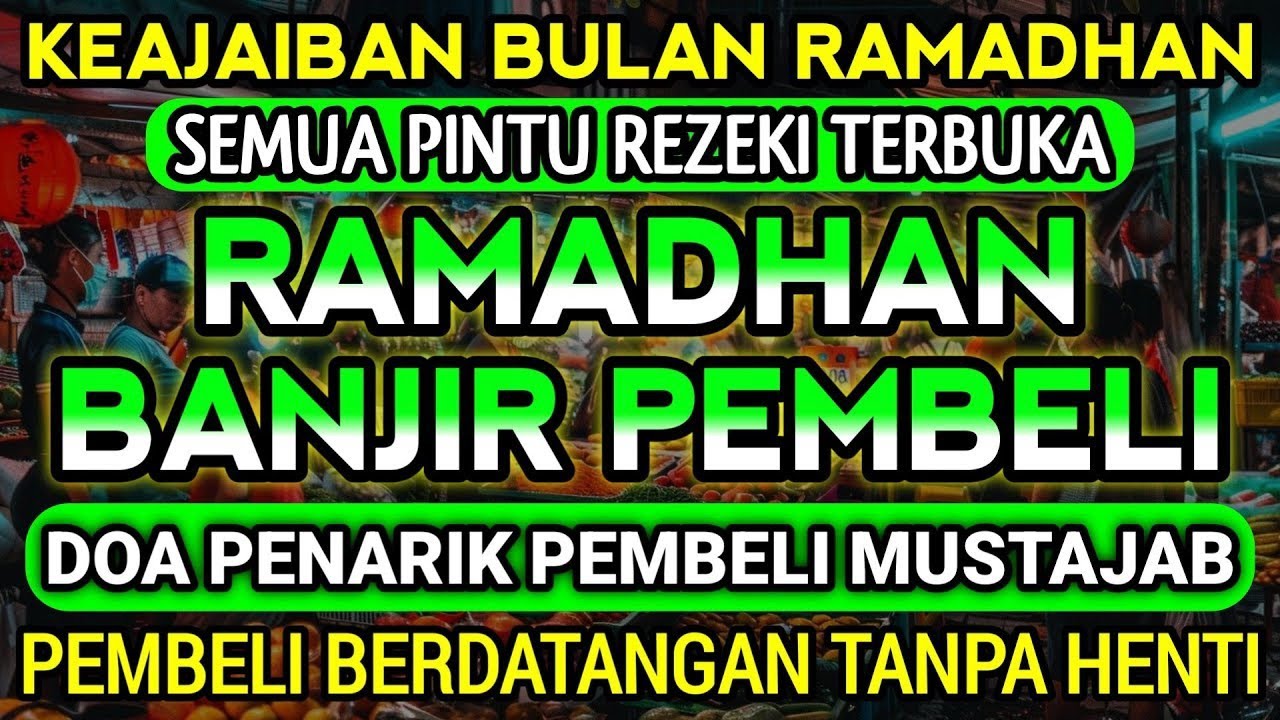 RAHASIA AYAT PELARIS DAGANGAN !!! | REZEKI MENGALIR DERAS, PEMBELI DATANG TANPA HENTI