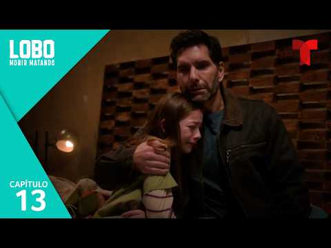 Lobo Morir Matando | Capítulo 13: Trágica revelación | Telemundo Series