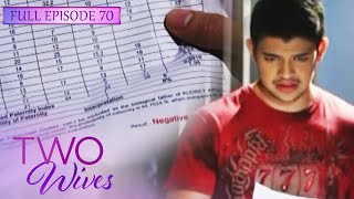 Full Episode 70 | Two Wives