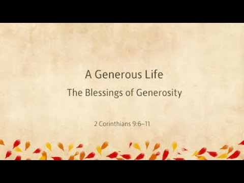 A Generous Life, The Blessings of Generosity - 10-19-2025 - YouTube