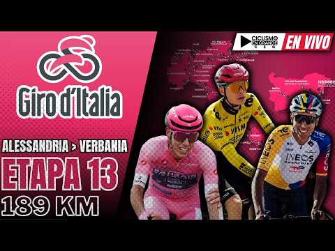 🔴(EN VIVO) 🚵‍♂️🔴 GIRO DE ITALIA 🔴 ETAPA 13 🚵‍♂️ 189 KM / Alessandria - Verbania