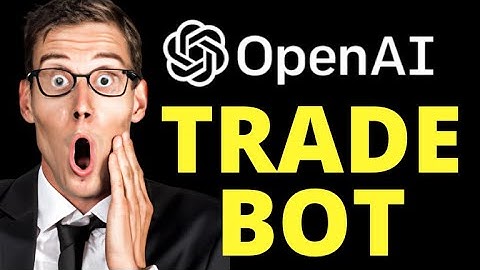 How To Use OpenAI to build a Trading Bot (ChatGPT ai)