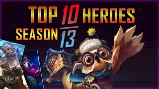TOP 10 Best Heroes for This Season 13 | Mobile Legends: Bang Bang