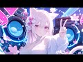 Nightcore Music Mix 2025 🎧 EDM Remixes of Popular Songs 🎧 EDM Best Gaming Music Mix