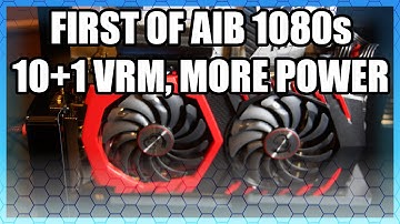 MSI GTX 1080 w/ Custom VBIOS, PCB, & 10-Phase VRM