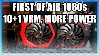 MSI GTX 1080 w/ Custom VBIOS, PCB, & 10-Phase VRM