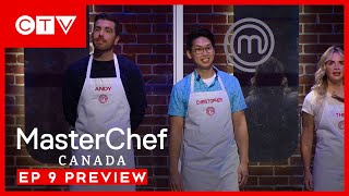 Sneak Peek: Guess Who’s Coming To Dinner? Ep 9 | MasterChef Canada S7E9