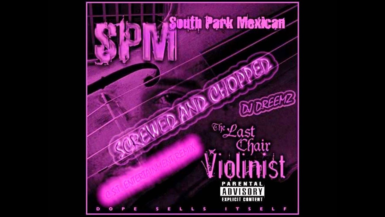 South Park Mexican - Jackers In My Home (Chopped & Screwed)