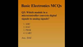 🔥Basic Electronics MCQs | Embedded Systems  #electronics #embeddedsystems