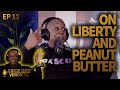On Liberty and Peanut Butter  | Judge Dad: Verdicts - Ep. 12