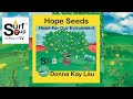 Hope Seeds-Surf Soup TV Surf Cartoon & Surf Series by Donna Kay Lau