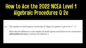 How to Ace the 2022 NCEA Level 1 Algebraic Procedures (MCAT) Examination Question 2e