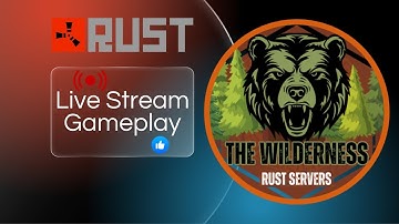 Rust Solo Survival Gameplay LIVE | The Wilderness 2x Solo Only Monthly Server