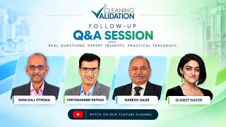Missed the follow up session of the 5th Annual Cleaning Validation 2026 Watch the full Q&A here!