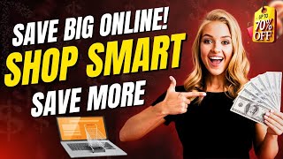 How to Save Money While Shopping Online (Top 10 Smart Hacks!)