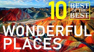 Best Of The Best Wonderful Places On Earth