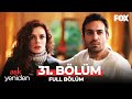 Aşk Yeniden 31 Bölüm 