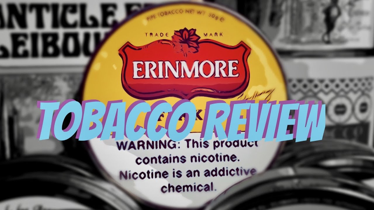 erinmore tobacco review Tobacco Review: STG erinmore tobacco review Tobacco Review: STG