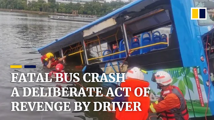 Fatal bus crash a deliberate act of revenge by driver, killing 21 in China - DayDayNews