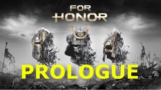 For Honor CLOSED BETA Tutorial Prologue Gameplay