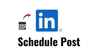 How to Schedule LinkedIn Post – Easy Auto Posting Guide!