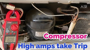 Fridge not cooling Compressor high amps tripping problem why how identify compressor faulty Learn