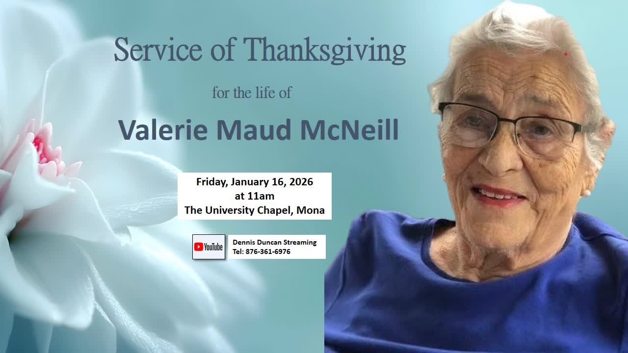 Service of Thanksgiving for the Life of Valerie Maud McNeill