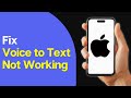 How to Fix Voice To Text Not Working in Iphone