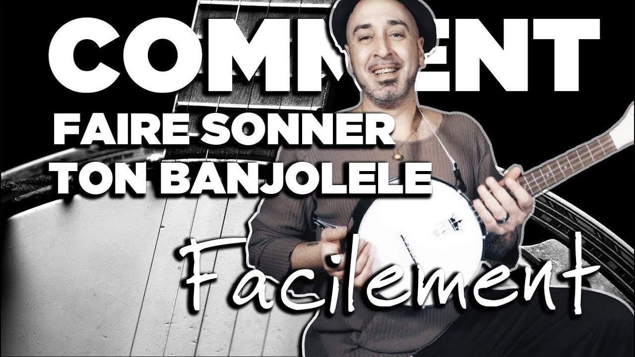 Comment faire sonner ton Banjolele/Ukulele facilement ! (Tuto Ragtime)