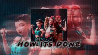 Huntrix How Its Done  Kpop Demon Hunters