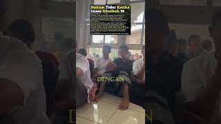 Hukum Tidur Ketika Imam Khutbah #quotesislami #nasehat #muslim