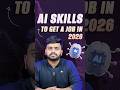 🔥 Top AI Skills You Need to Get a Job in 2026 | Intellipaat #shorts