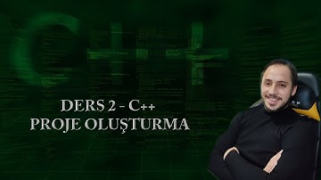 Proje Oluşturma - #C++ #Ders 2