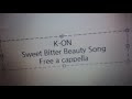 けいおん - Sweet Bitter Beauty Song - 桜高軽音部 Free a cappella フリーアカペラ