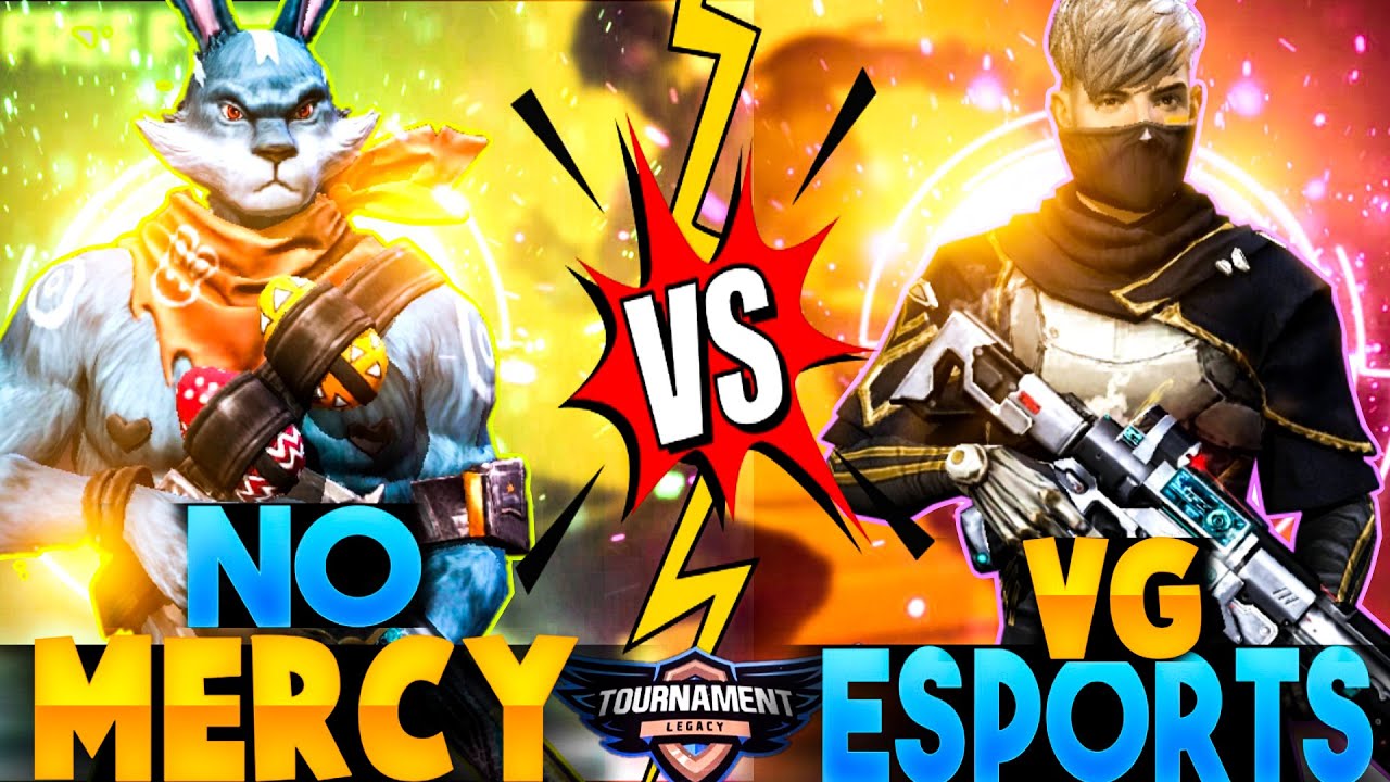 FREE FIRE TOURNAMENT FINAL LIVE || NO MERCY VS VG ESPORTS 