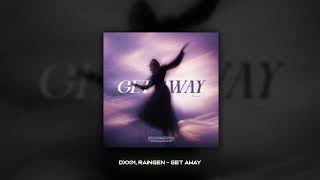 dxxm, Raingen — get away (Official Audio)