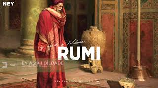 Ey Aşık-ı Dildade - Muhteşem Ney Sesi - Sufi Trance Music