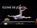 Igone de jongh highlights at dutch national ballet