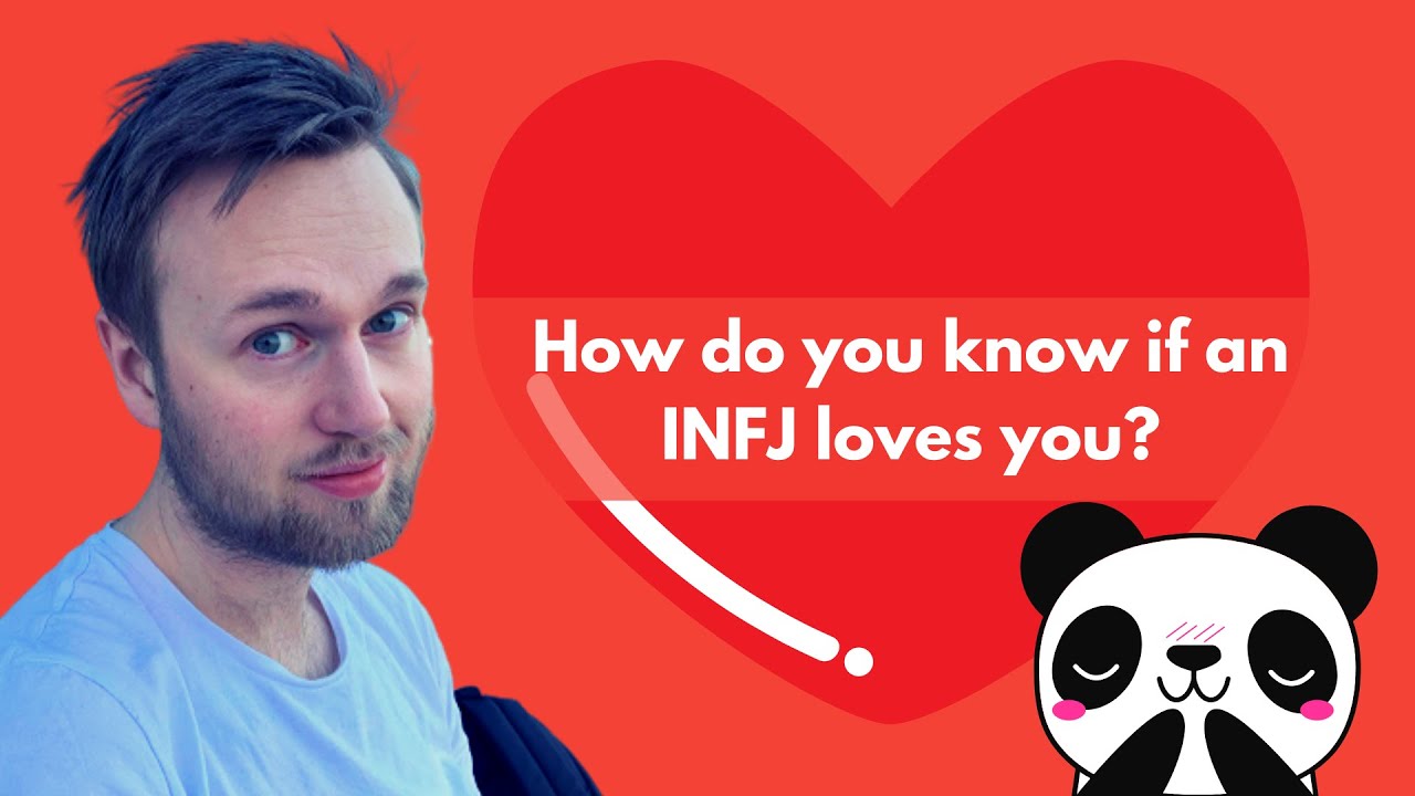 How To Know If An INFJ Loves You