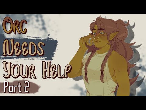 Orc Needs Your Help With Bandages Part 2(ASMR/Roleplay)(F4A)(Wholesome)(Slow Burn)(Story)