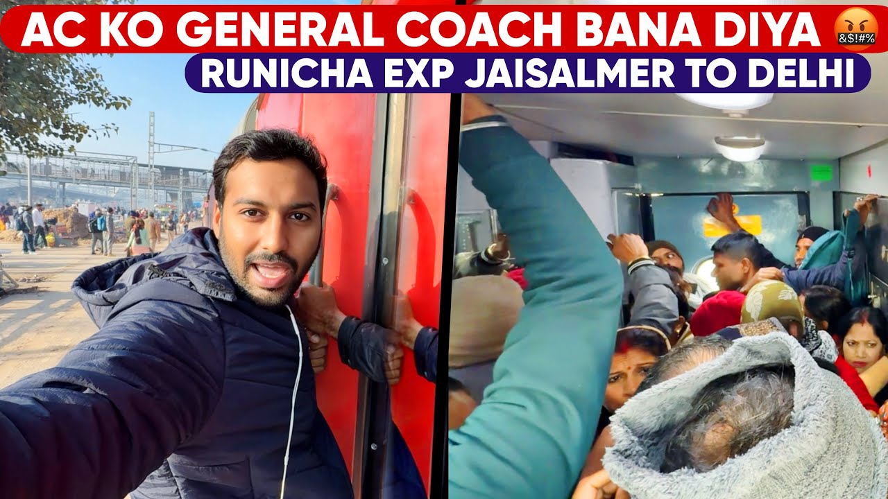 *AC Ko General Coach Bana Diya* Runicha Exp Jaisalmer to Delhi Journey 