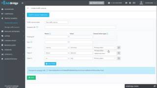 AdsBridge tutorial  Create Traffic Source