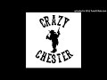 Crazy chester good times practice 8719