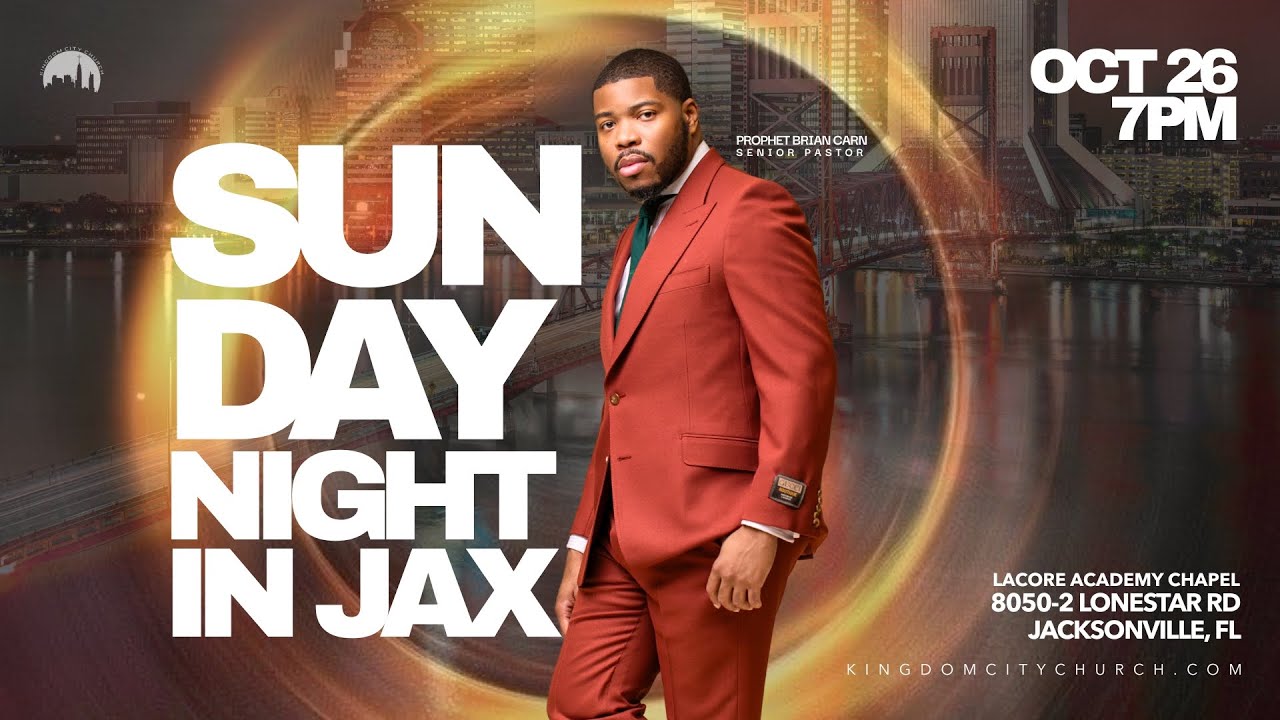 Sunday Night in Jax - Prophet Brian Carn | October 26, 2025