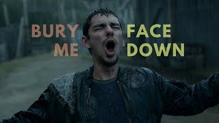 The 100 | bury me face down