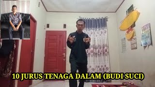 10 JURUS TENAGA DALAM (BUDI SUCI)